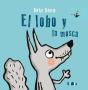 Lobo Y La Mosca, El - Preview