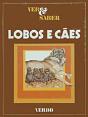 Lobos e Cães - Preview