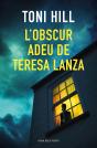 L'Obscur Adeu De Teresa Lanza - Preview