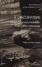 L'Obscurantisme ; Formes Anciennes Et Nouvelles D'Une Notion Controversée - Preview