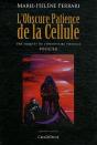 L'Obscure Patience De La Cellule - Preview