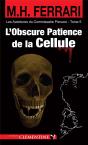 L'Obscure Patience De La Cellule - Preview