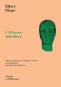 L'Obscure Splendeur N 217 - Preview