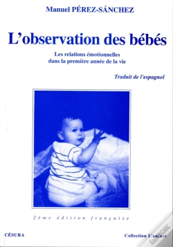 Capa do artigo L'Observation Des Bebes ; Les Relations Emotionnelles Dans La Premiere Annee De La Vie