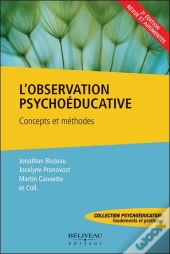 L'Observation Psychoeducative - Concepts Et Methodes