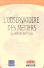 L'Observatoire Des Metiers ; Concepts Et Pratiques - Preview