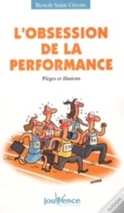 Capa do artigo L'Obsession De La Performance