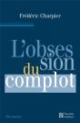 L'Obsession Du Complot - Preview