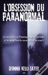 L'Obsession Du Paranormal