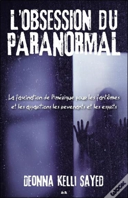 Capa do artigo L'Obsession Du Paranormal