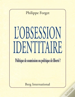 Capa do artigo L'Obsession Identitaire