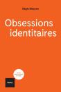 L'Obsession Identitaire - Preview