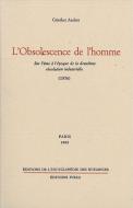 L'Obsolescence De L'Homme