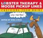 Lobster Therapy And Moose Pick-Up Lines - Preview