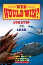 Lobster Vs. Crab (Who Would Win?) - Preview