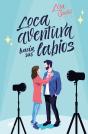 Loca Aventura Hacia Sus Labios - Preview