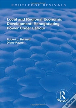 Capa do artigo Local And Regional Economic Development: Renegotiating Power Under Labour
