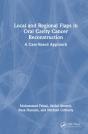 Local And Regional Flaps In Oral Cavity Cancer Reconstruction - Preview