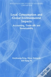 Local Consumption And Global Environmental Impacts