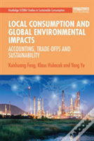 Local Consumption And Global Environmental Impacts