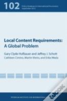Local Content Requirements Â€“ A Global Problem