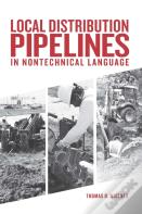 Local Distribution Pipelines In Nontechnical Language