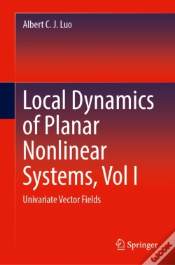 Capa do artigo Local Dynamics Of Planar Nonlinear Systems, Vol I