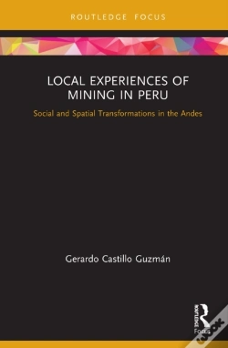 Capa do artigo Local Experiences Of Mining In Peru
