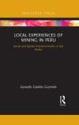 Local Experiences Of Mining In Peru - Preview