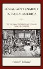 Local Government In Early America - Preview