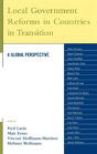Local Government Reforms In Countries In Transition - Preview