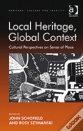 Local Heritage, Global Context