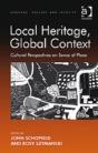 Local Heritage, Global Context - Preview