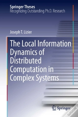 Capa do artigo Local Information Dynamics Of Distributed Computation In Complex Systems