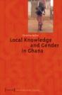 Local Knowledge And Gender In Ghana - Preview