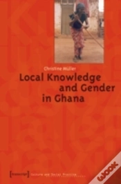 Capa do artigo Local Knowledge And Gender In Ghana