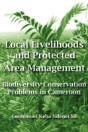 Local Livelihoods And Protected Area Management - Preview