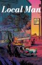 Local Man Volume 1 - Preview
