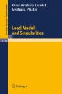 Local Moduli And Singularities - Preview
