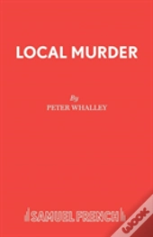 Local Murder