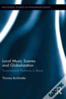 Local Music Scenes And Globalization