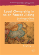 Local Ownership In Asian Peacebuilding