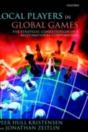 Local Players In Global Games - Preview