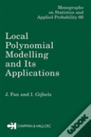 Local Polynomial Modelling And Its Applications