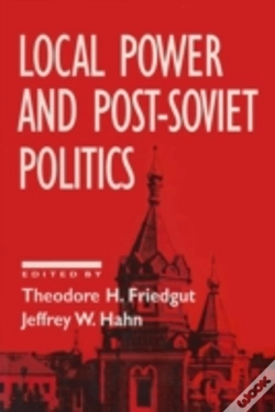 Capa do artigo Local Power And Post-Soviet Politics