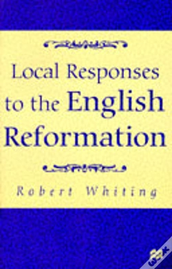Capa do artigo Local Responses To The English Reformation