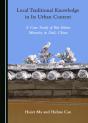 Local Traditional Knowledge In Its Urban Context - Preview