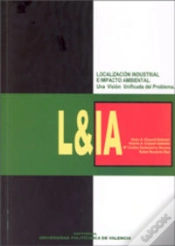 Capa do artigo Localización Industrial E Impacto Ambiental: Una Visión Unificada Del Problema