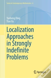 Capa do artigo Localization Approaches In Strongly Indefinite Problems