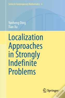 Capa do artigo Localization Approaches In Strongly Indefinite Problems